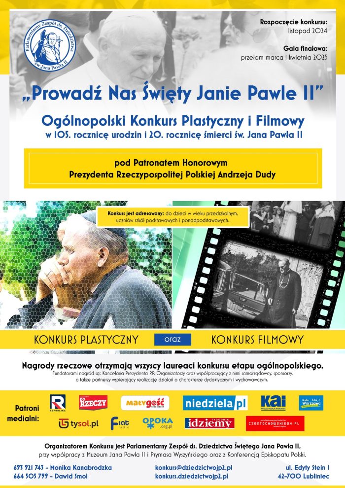 Miniaturka artykułu „Prowadź Nas Święty Janie Pawle II” Ogólnopolski Konkurs Plastyczny i Filmowy w 105. rocznicę urodzin i 20. rocznicę śmierci św. Jana Pawła II- wyciąg z regulaminu